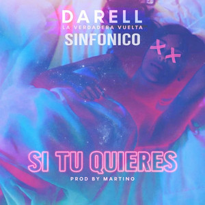 Écouter "Si Tu Quieres" de Darell