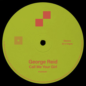 Call Me Your Girl by AlunaGeorge track artwork