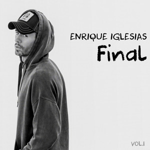 Écouter "PENDEJO" de Enrique Iglesias