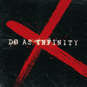 Do As Infinity X | Jpop Wiki | Fandom