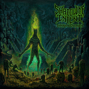 Shadow of Intent Releases New Album, Imperium Delirium — And Hell