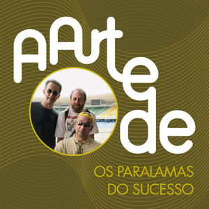 Écouter "O Amor Não Sabe Esperar" de Os Paralamas do Sucesso