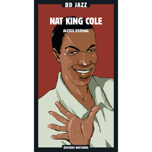 Écouter "(Get Your Kicks On) Route 66" de Nat King Cole Trio