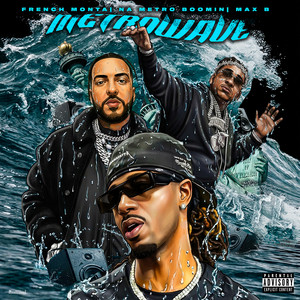 Cover artwork for Metro Wave by Metro Boomin