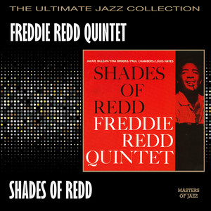 Shades of Redd - Freddie Redd Quintet, Freddie | AllMusic