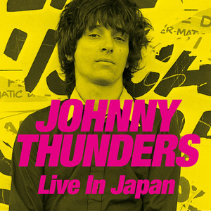ジョニー・サンダースが亡くなる20日前に行った1991年の日本公演を収め
