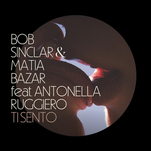 Écouter "Ti Sento" de Bob Sinclar