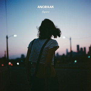 Écouter "Figure" de Anoraak