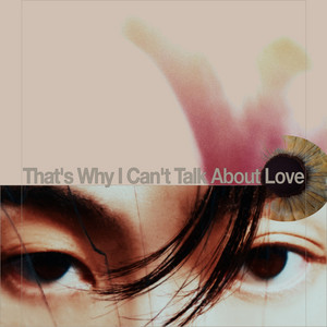 Écouter "That's Why I Can't Talk About Love" de Giriboy