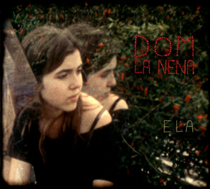 Écouter "Batuque" de Dom La Nena