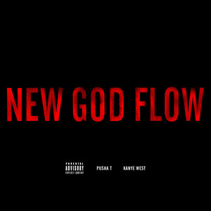 Écouter "New God Flow" de Pusha T