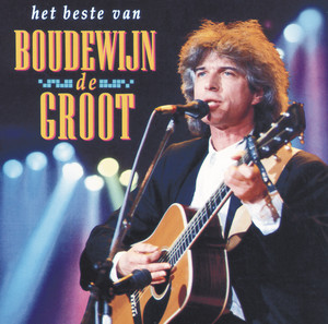 Écouter "Naast Jou" de Boudewijn de Groot