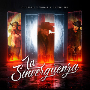 Écouter "La Sinvergüenza" de Banda MS de Sergio Lizárraga