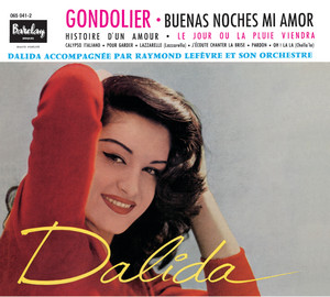 Écouter "Buenas Noches Mi Amor" de Dalida