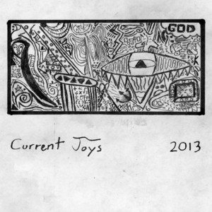 Écouter "Under the Influence" de Current Joys