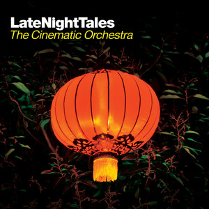Écouter "Restaurant" de The Cinematic Orchestra