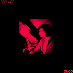 Écouter "Feelings" de Cuco