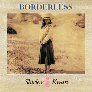 BORDERLESS(CD)/SHIRLEY KWAN/シャーリー・カーン/香港発&日本語歌唱の