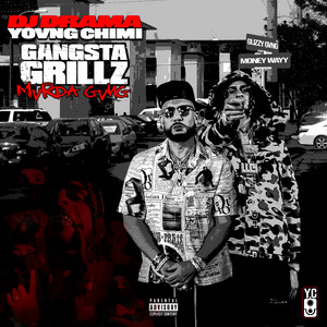 YovngChimi Ft. DJ Drama – Gangsta Grillz: Mvrda Gvng (Álbum) (2023