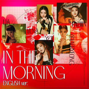 Écouter "In the morning (English Ver.)" de ITZY