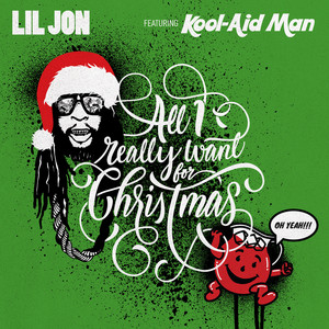 Écouter "All I Really Want For Christmas" de Lil Jon