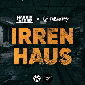 Écouter "Irrenhaus" de Harris & Ford
