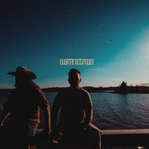 Cover: Brothers Osborne – Watertown