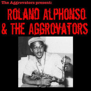 洋楽 Roland Alphonso - Rollie POLLIE roland alphonso & soul b. -rollie pollie (surpeme 1965) - YouTube
