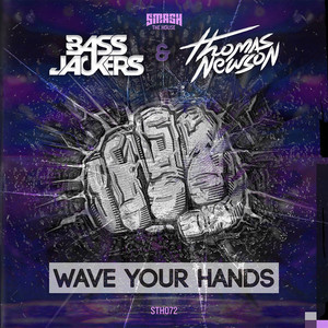 Écouter "Wave Your Hands" de Bassjackers