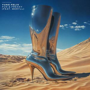 Écouter "Fun & Freaky" de Yung Felix