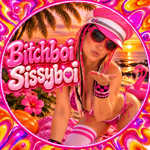 Bitchboi Sissyboi