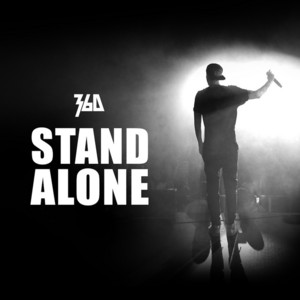 Écouter "Stand Alone" de 360