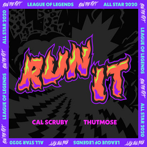 Écouter "Run It" de League of Legends