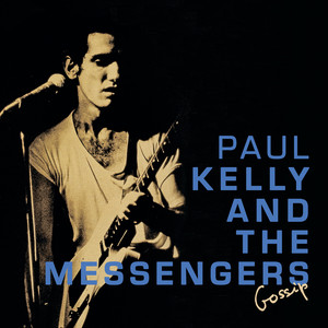 Écouter "Before Too Long" de Paul Kelly