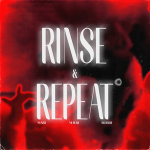 Écouter "Rinse & Repeat" de MAUD