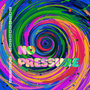 No Pressure artwork