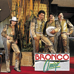 Écouter "Corazon Duro" de Bronco