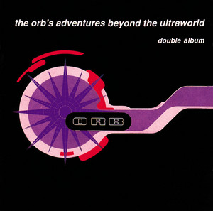 The Orb: The Orb's Adventures Tracks & Reviews | AllMusic