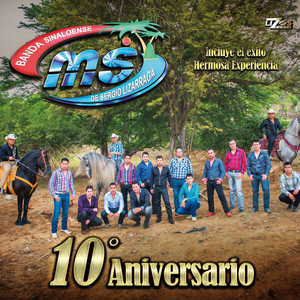 Écouter "Hermosa Experiencia" de Banda MS de Sergio Lizárraga
