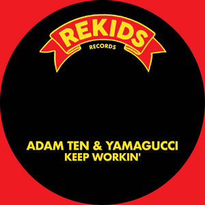 Keep Workin'