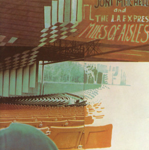 Joni Mitchell, L.A. Express:  Tracks & Reviews | AllMusic