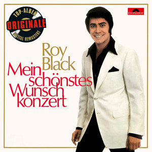Écouter "Dein schönstes Geschenk" de Roy Black