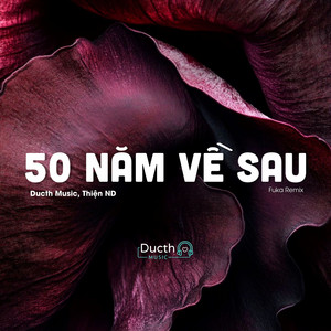 50 Năm Về Sau (Fuka Remix) artwork