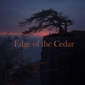 Edge of the Cedar album art