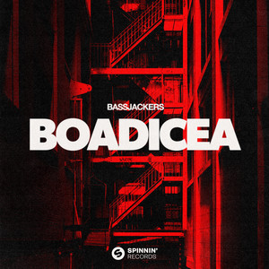 Écouter "Boadicea" de Bassjackers