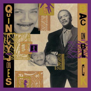 Écouter "The Erotic Garden - After Hours Version Of Secret Garden" de Quincy Jones