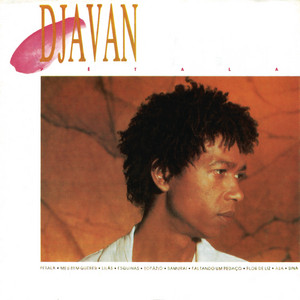 Écouter "Flor de Lis" de Djavan