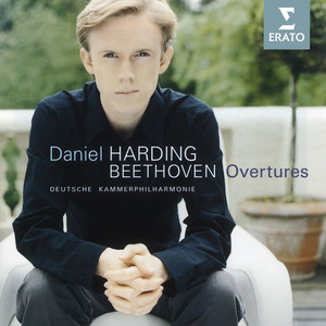 Écouter "Beethoven: Coriolan Overture, Op. 62" de Daniel Harding