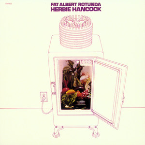 Herbie Hancock - Fat Albert Rotunda (Vinyl) | Music On Vinyl