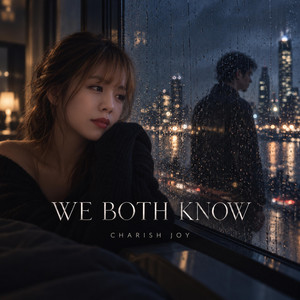 We Both Know — CHARISH JOY official cover artwork